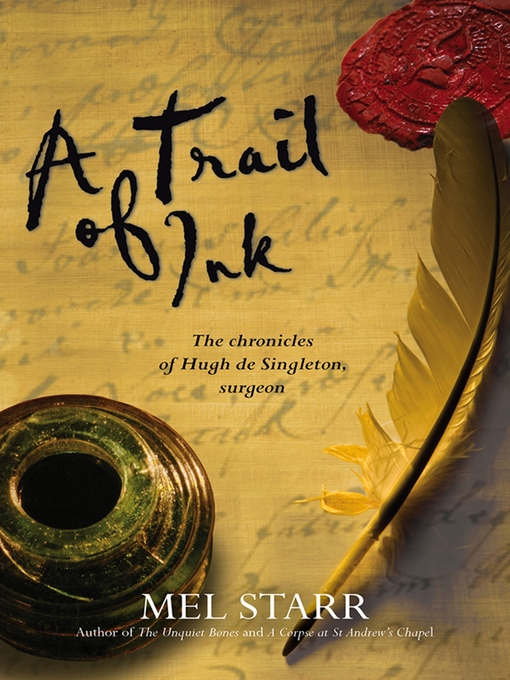 Title details for A Trail of Ink by Mel Starr - Wait list